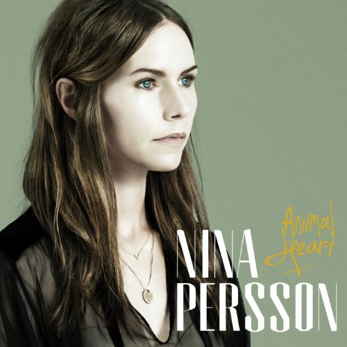 Nina Persson/Animal Heart@Import-Eu